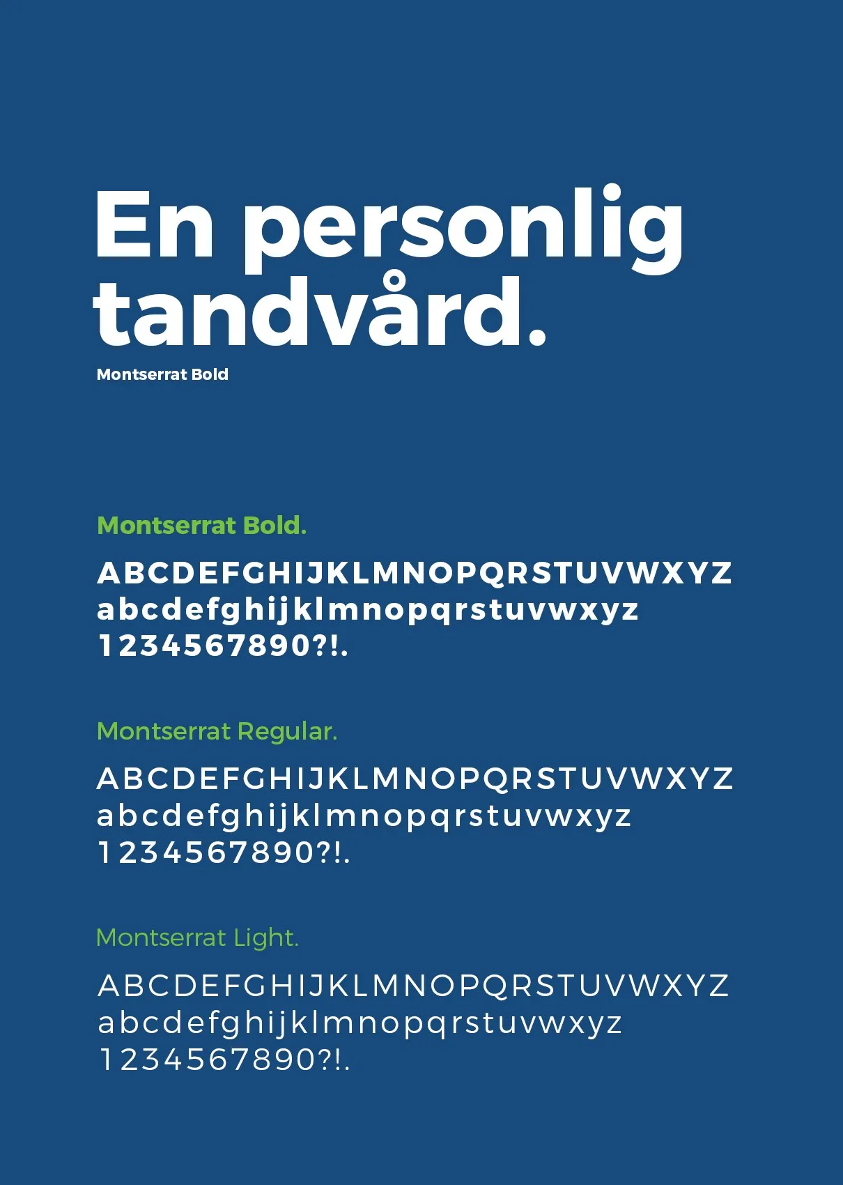 Typografiprov: texten ”En personlig tandvård.” och alfabet på mörkblå botten