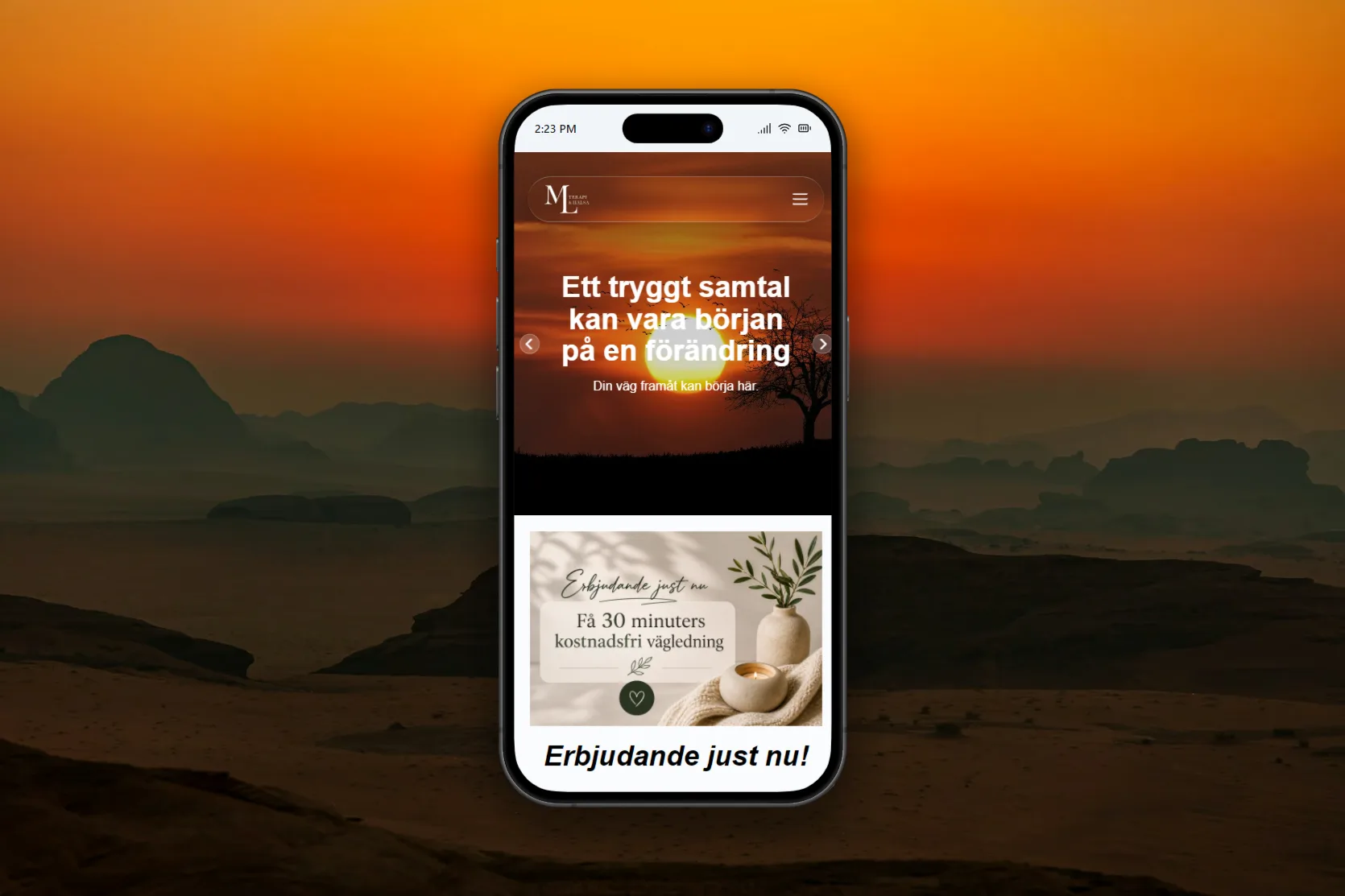 Startsidan på en mobil mot en orange himmel: rubriken ”Ett tryggt samtal kan börja på en förändring” och under den rutan ”Erbjudande just nu!”